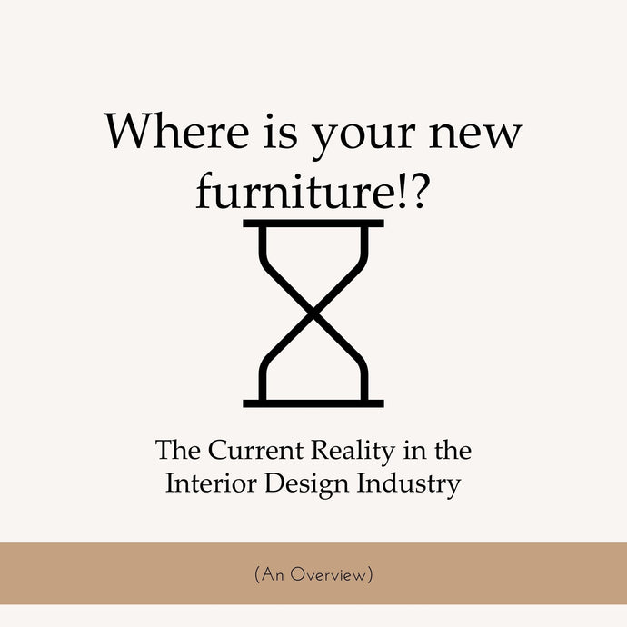 Where is Your New Furniture?!